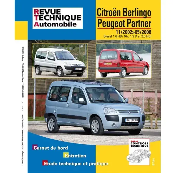 Prix Promo Revue technique de la Citroën Berlingo ESSENCE ET DIESEL